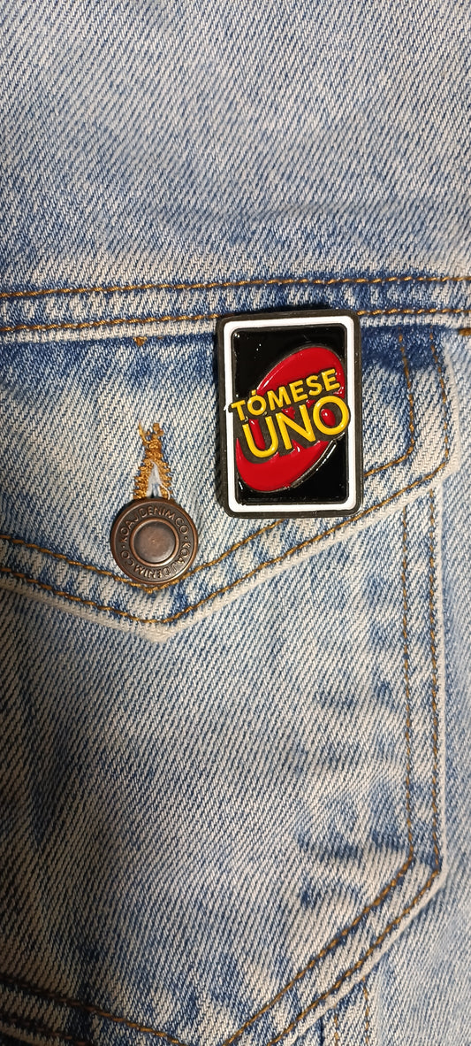 Pin Tómese Uno Metálico
