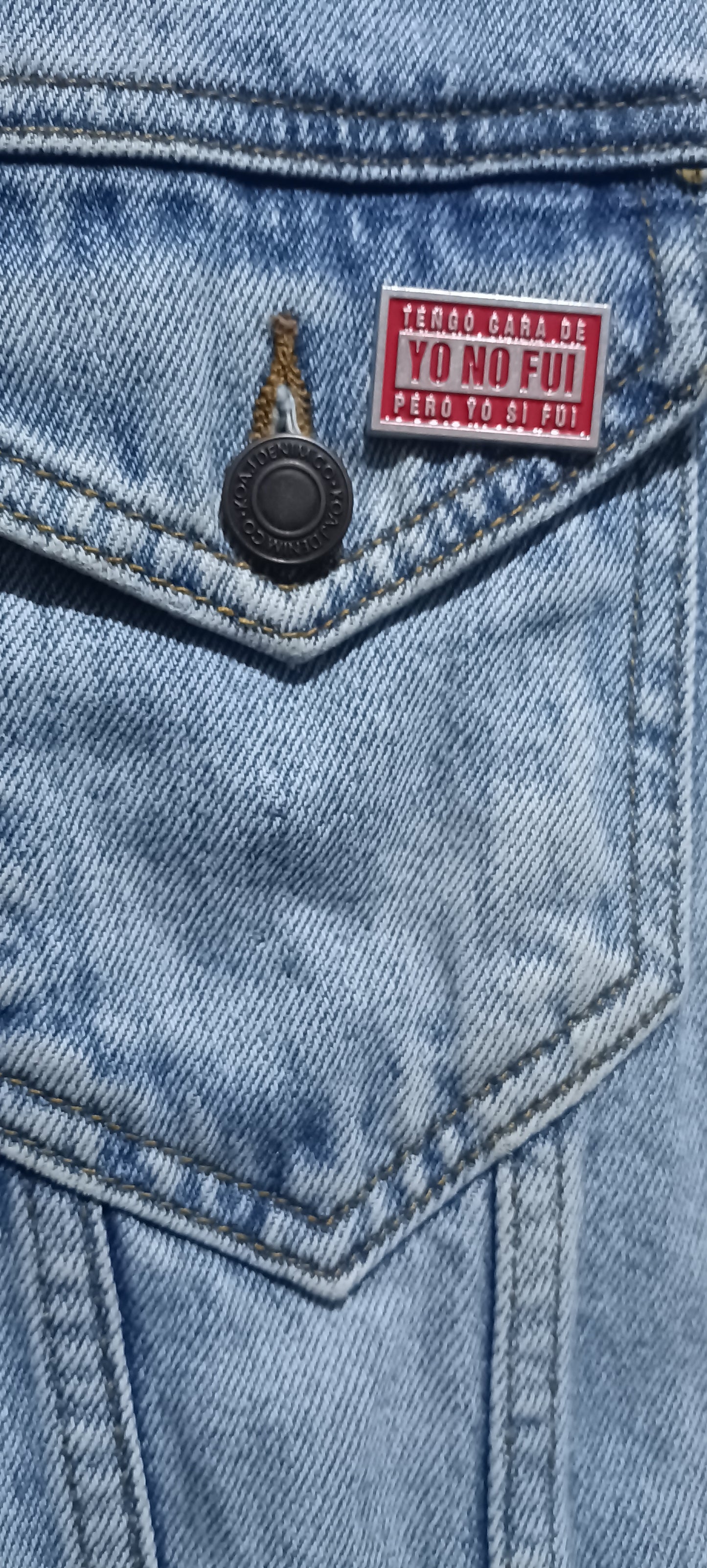 Pin Tengo Cara De Yo No Fui... Metálico